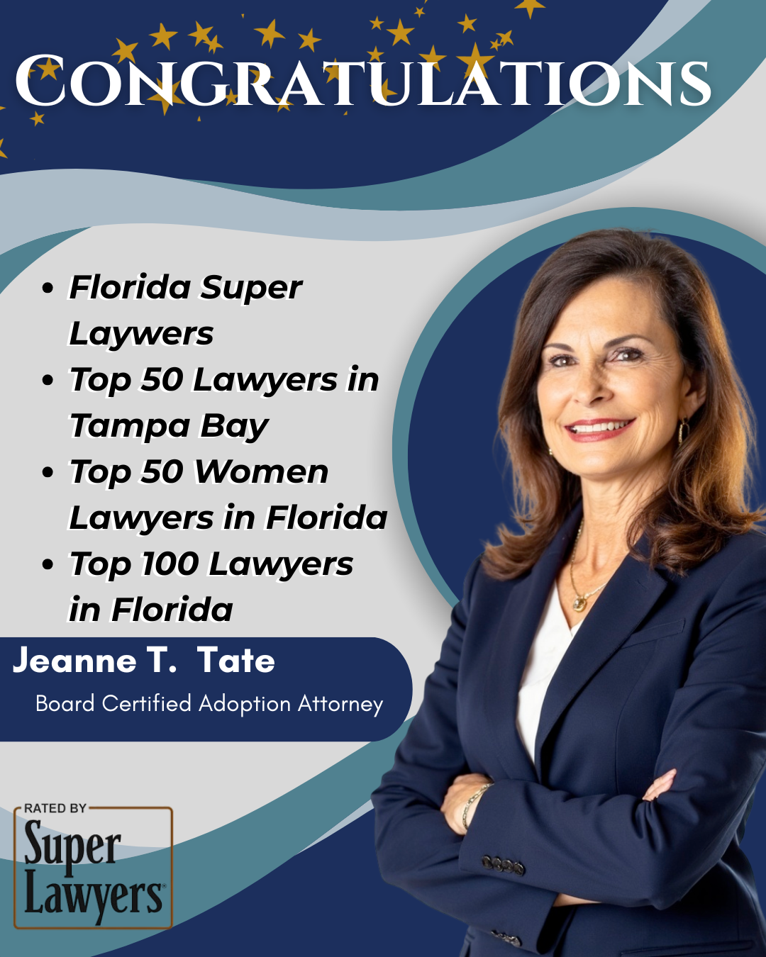 Jeanne T. Tate, board-certified adoption attorney and 2025 Florida Super Lawyer.
